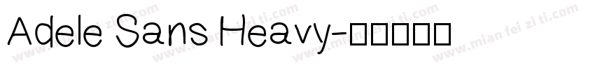 Adele Sans Heavy字体转换